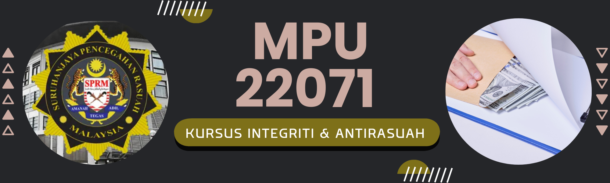 MPU22071 Kursus Integriti dan Antirasuah