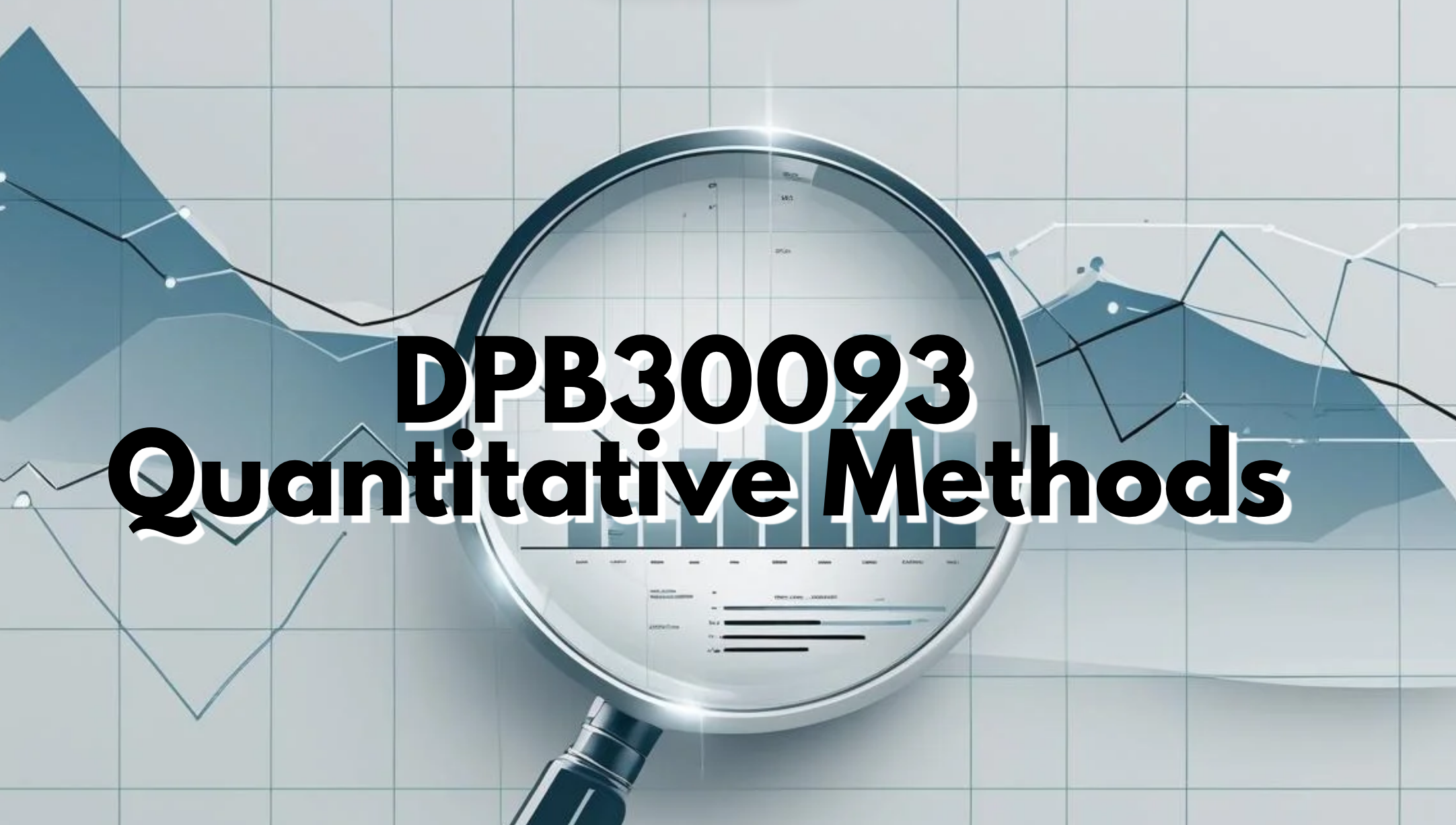 DPB30093 Quantitative Methods