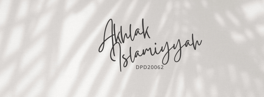 DPD20062 Akhlak Islamiyyah