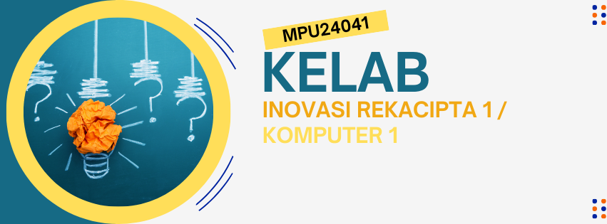 MPU24041 Kelab 1 (Inovasi &amp; Rekacipta/Komputer) 